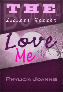 logoria series ebook book 4 love me